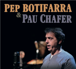 Pep Gimeno "Botifarra" & Pau Chafer @ Torre del Virrei | L'eliana | Comunidad Valenciana | España