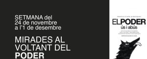 MIRADES AL VOLTANT DEL PODER @ Centro Sociocultural