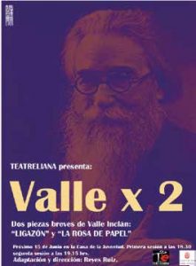 ANEM AL TEATRE: 'VALLE x 2: LIGAZÓN I LA ROSA DE PAPEL' @ Casa de la Joventut | La Eliana | Comunidad Valenciana | España