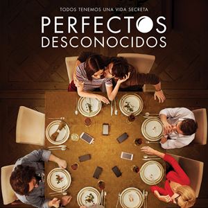 CINEMA D'ESTRENA: 'PERFECTOS DESCONOCIDOS' @ Auditori Municipal